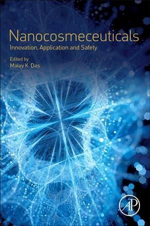 Nanocosmeceuticals By Malay K. Das (editor) 9780323910774 (Paperback)