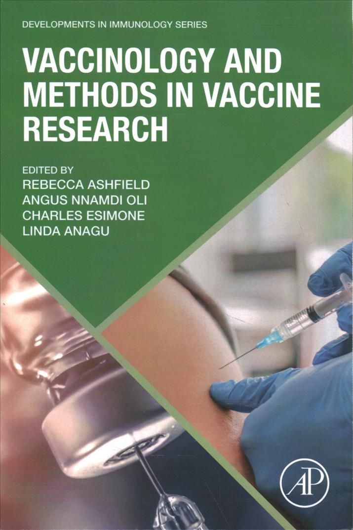 Vaccinology and Methods in Vaccine Research 9780323911467 (Paperback)