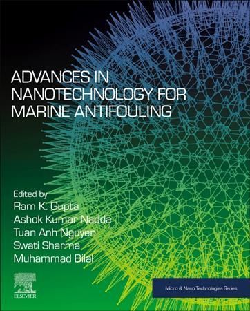 Advances in Nanotechnology for Marine Antifouling 9780323917629