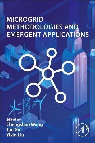 Microgrid Methodologies and Emergent Applications 9780323953498