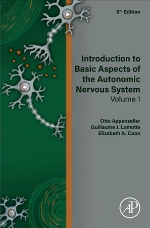 Introduction to Basic Aspects of the Autonomic Nervous System. Volume 1