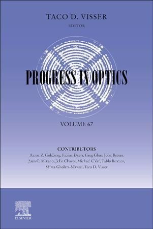 Progress in Optics. Volume 67 By T. D. Visser (editor) 9780323989053