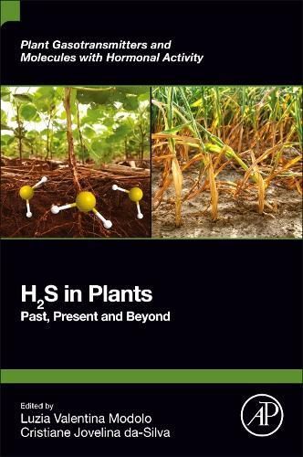 H2S in Plants 9780323990356 (Paperback)