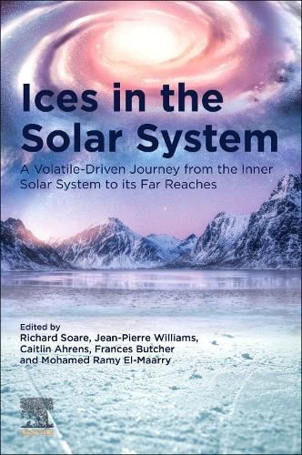 Ices in the Solar System 9780323993241 (Paperback)