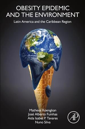 Obesity Epidemic and the Environment 9780323993395 (Paperback)