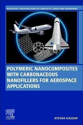 Polymeric Nanocomposites With Carbonaceous Nanofillers for Aerospace Applications