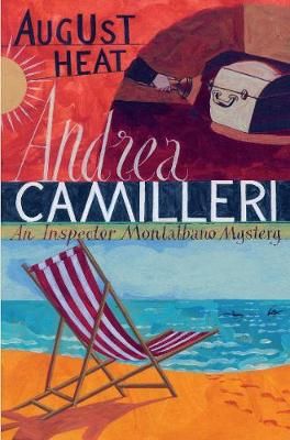 August Heat By Andrea Camilleri 9780330457309 (Paperback)