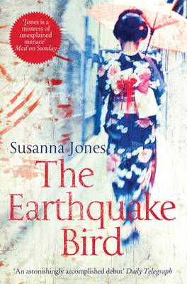The Earthquake Bird By Susanna Jones 9780330485029 (Paperback)