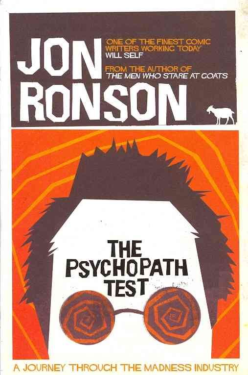 The Psychopath Test By Jon Ronson 9780330492270 (Paperback)