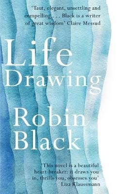 Life Drawing By Robin Black 9780330511773 (Paperback)