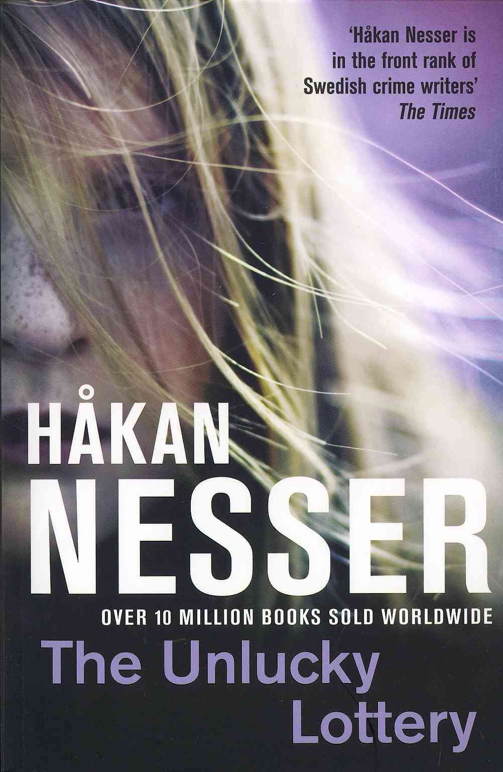 The Unlucky Lottery By Håkan Nesser 9780330512589 (Paperback)