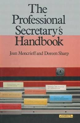 The Professional Secretary's Handbook By Joan Moncrieff 9780333257203