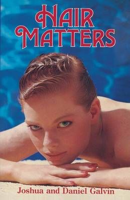 Hair Matters By Galvin, Joshua 9780333265413 (Paperback)