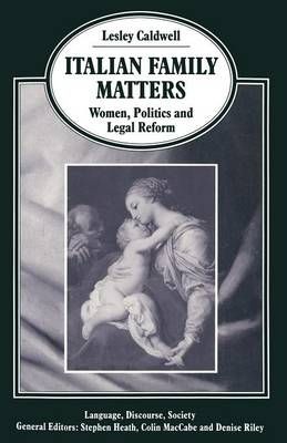 Italian Family Matters : Women, Politics and Legal Reform (Paperback)