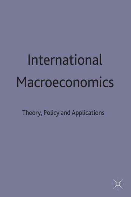 International Macroeconomics By Bird, Graham 9780333444115 (Hardback)