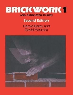 Brickwork 1 and Associated Studies By Bailey, Harold 9780333519554