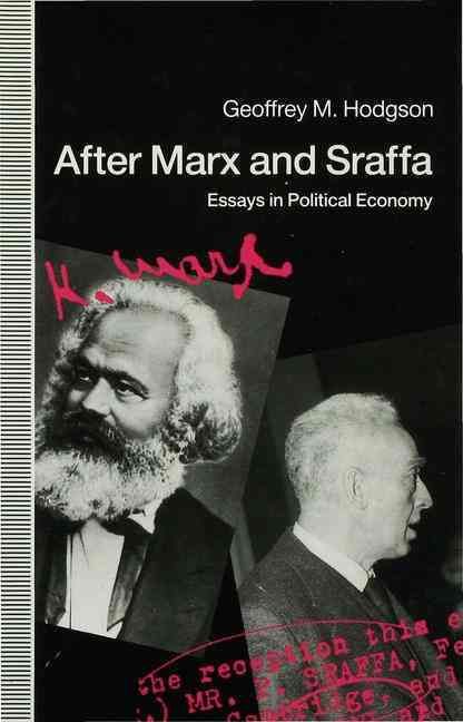 After Marx and Sraffa : Essays in Political Economy 9780333542248