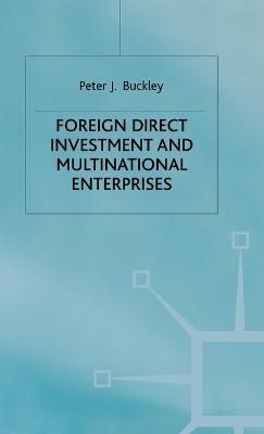 Foreign Direct Investment and Multinational Enterprises 9780333613702