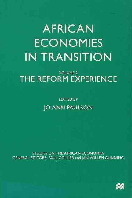 African Economies in Transition. Vol. 2 Reform Experience (Hardback)