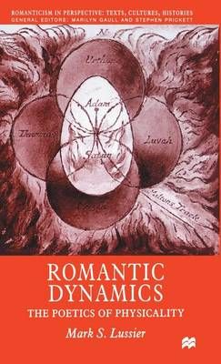 Romantic Dynamics By Mark Lussier 9780333718919 (Hardback)