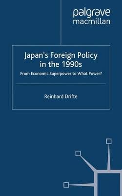 Japan's Foreign Policy for the 21st Century: From Economic Power to What Power?