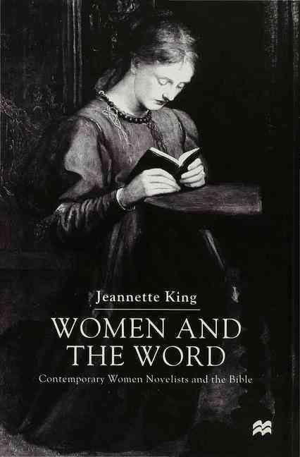 Women and the Word By Jeannette King 9780333918722 (Hardback)