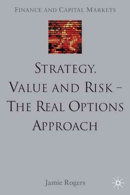 Strategy, Value and Risk By Jamie Rogers 9780333973462 (Hardback)