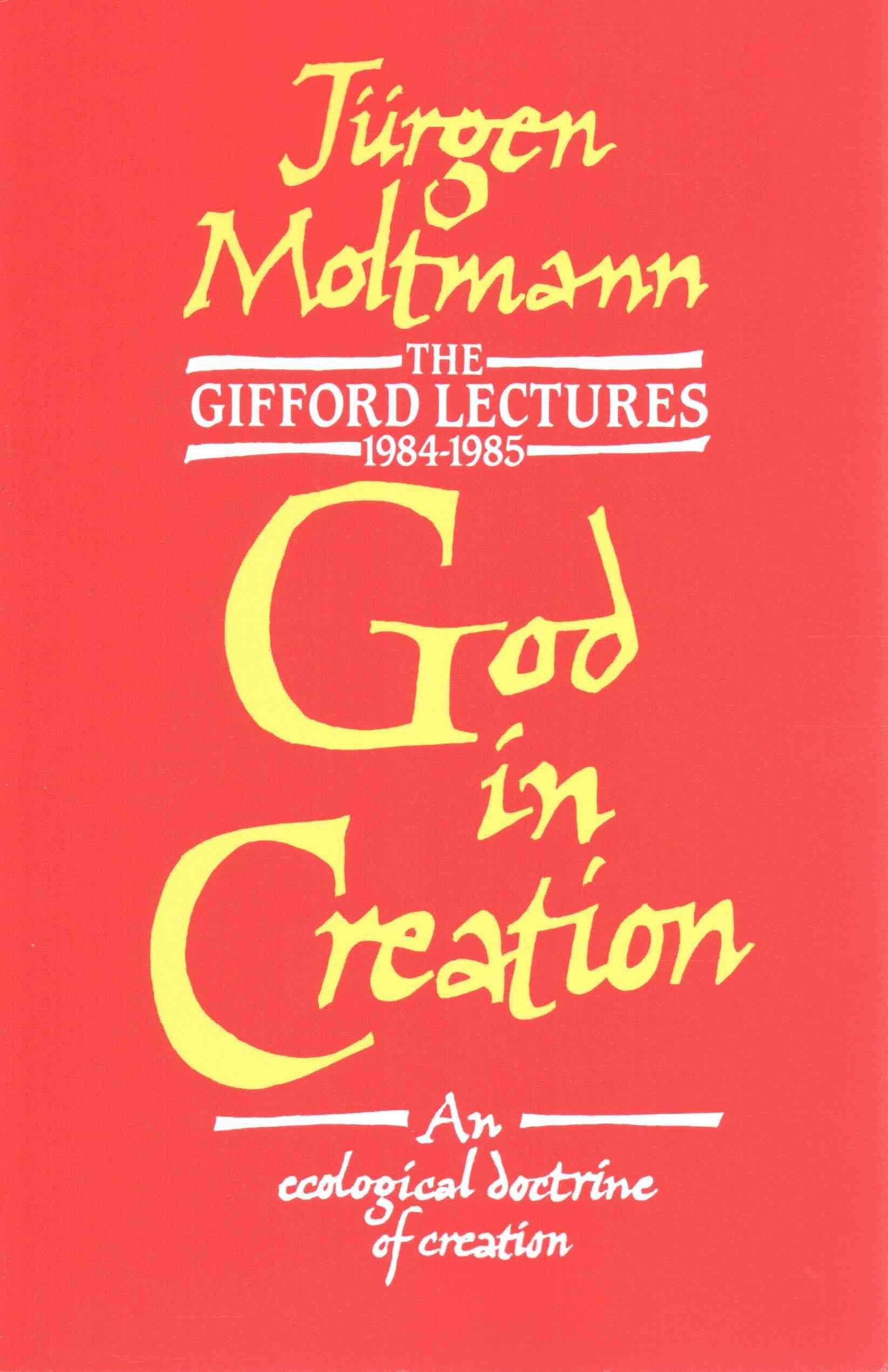 God in Creation By Jurgen Moltmann 9780334005711 (Paperback)