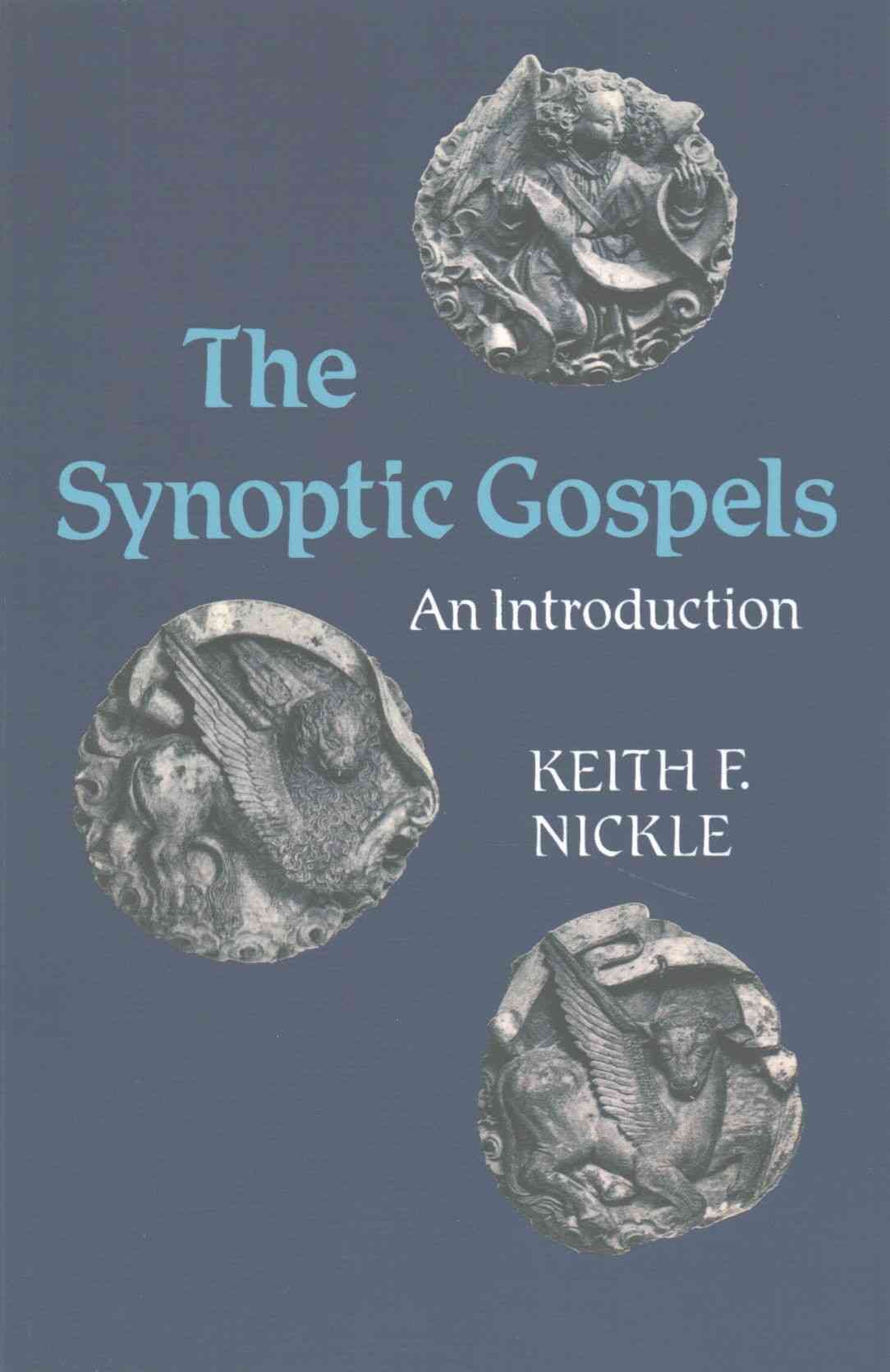 The Synoptic Gospels By Keith F. Nickle 9780334015659 (Paperback)