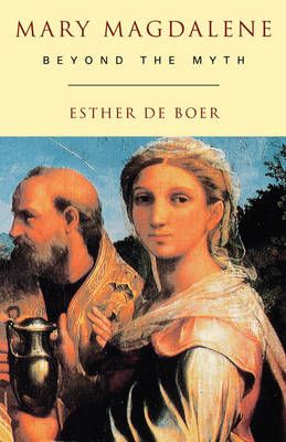 Mary Magdalene By Esther De Boer 9780334026907 (Paperback)