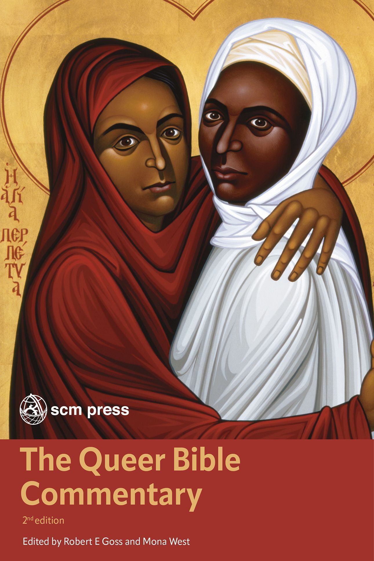 The Queer Bible Commentary, Second Edition By Mona West 9780334060789