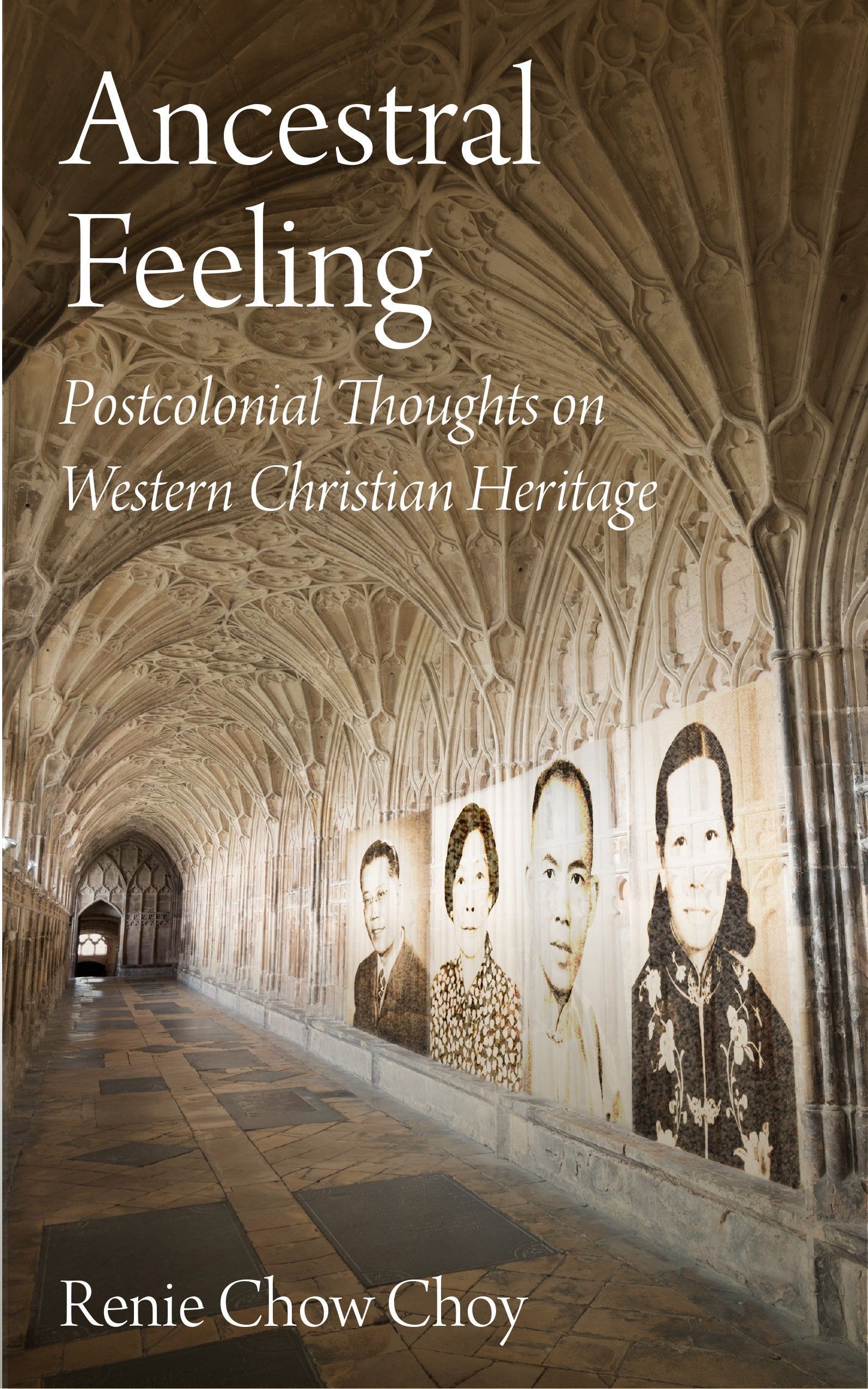 Ancestral Feeling By Renie Chow Choy 9780334060901 (Paperback)