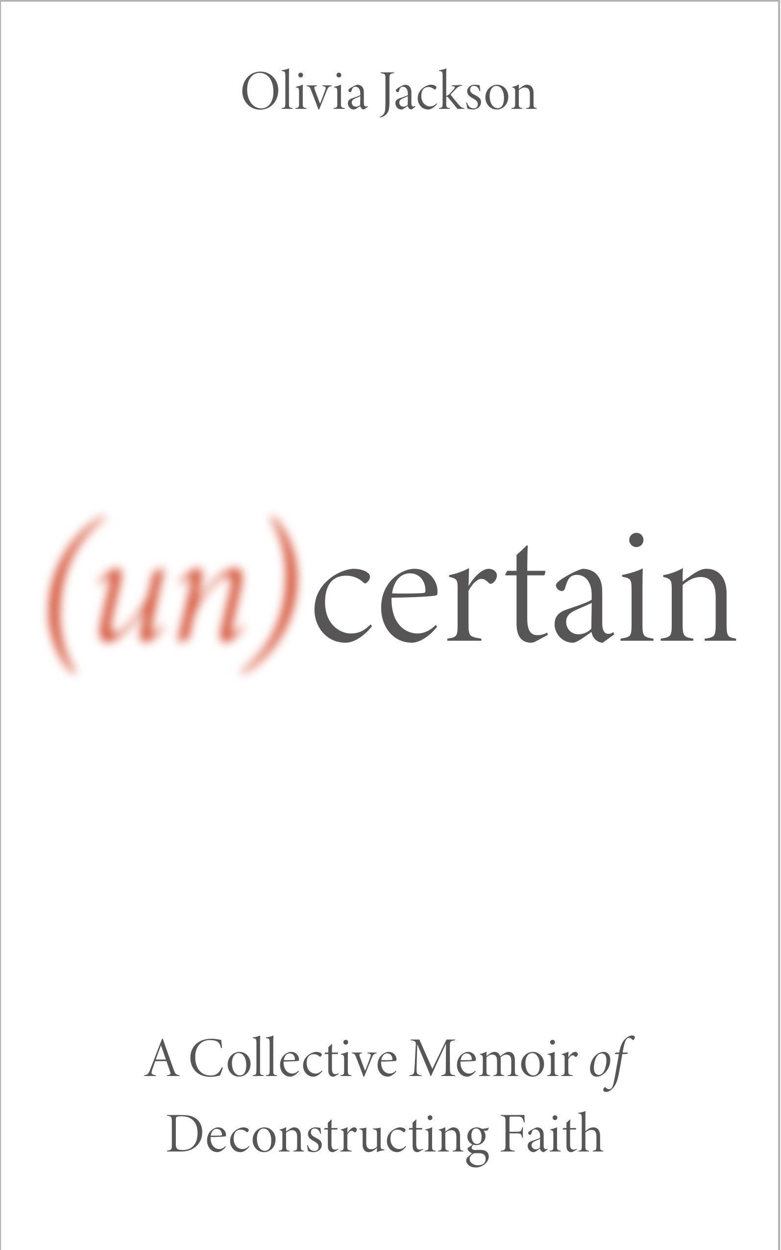 (Un)Certain By Olivia Jackson 9780334063636 (Paperback)