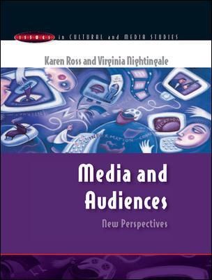 Media and Audiences By Karen Ross, Virginia Nightingale 9780335206919