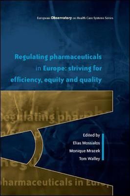 Regulating Pharmaceuticals in Europe 9780335214655 (Paperback)