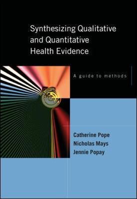 Synthesizing Qualitative and Quantitative Health Evidence (Paperback)
