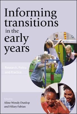 Informing Transitions in the Early Years 9780335220137 (Paperback)
