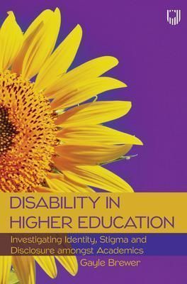 Disability in Higher Education By Gayle Brewer 9780335250318