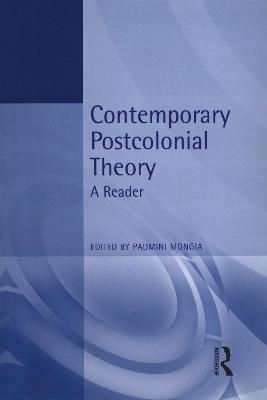 Contemporary Postcolonial Theory By Mongia, Padmini 9780340652886