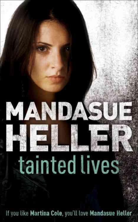 Tainted Lives By Mandasue Heller 9780340735053 (Paperback)