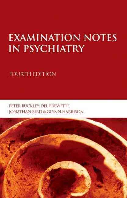 Examination Notes in Psychiatry By Peter Buckley 9780340810033