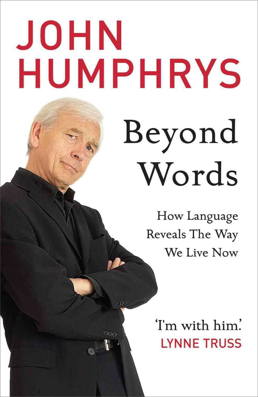 Beyond Words By John Humphrys 9780340923764 (Paperback)