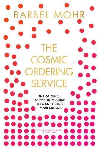 The Cosmic Ordering Service By Barbel Mohr 9780340933329 (Paperback)