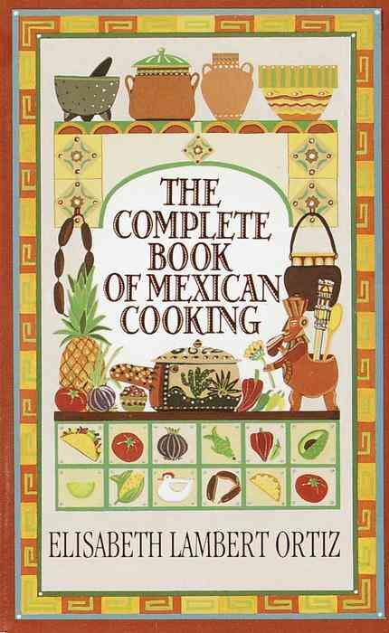 COMP BK OF MEXICAN COOKING 9780345325594 (Paperback)