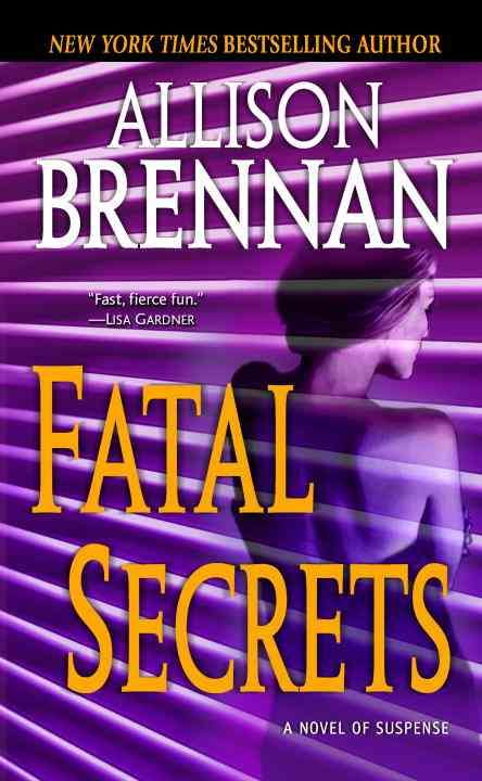 Fatal Secrets 9780345502759 (Paperback)