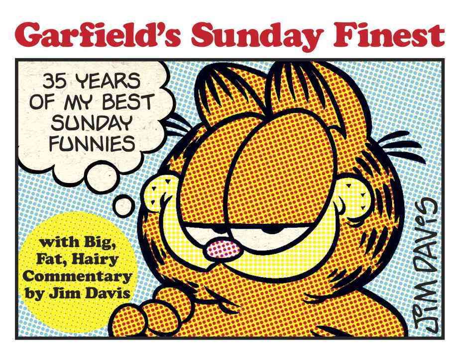 Garfield's Sunday Finest By Jim Davis 9780345525970 (Paperback)