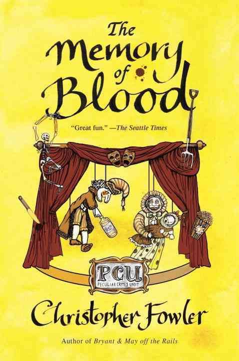 The Memory of Blood By Christopher Fowler 9780345528643 (Paperback)
