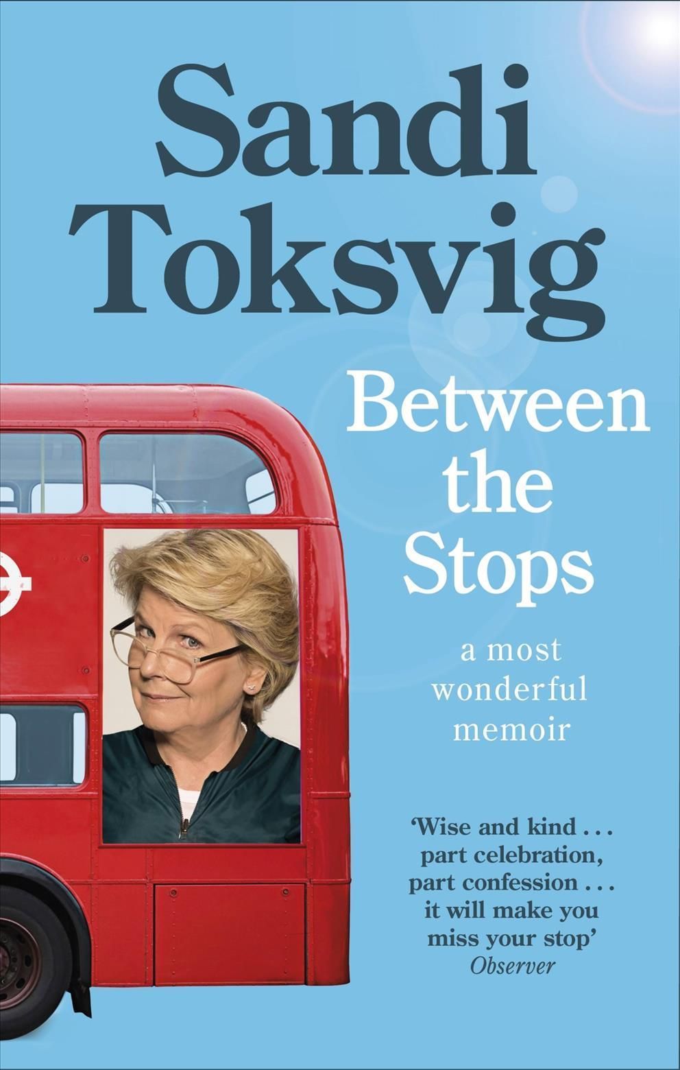Between the Stops By Sandi Toksvig 9780349006406 (Paperback)