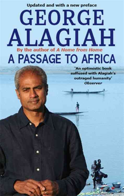 A Passage to Africa By George Alagiah 9780349120782 (Paperback)