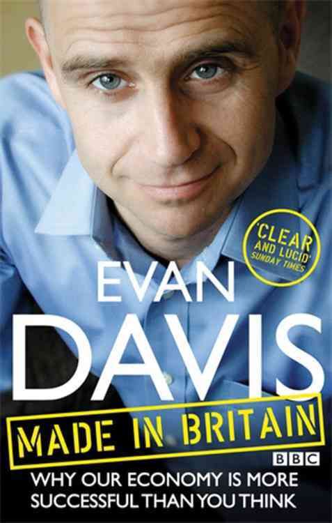 Made in Britain By Evan Davis 9780349123783 (Paperback)